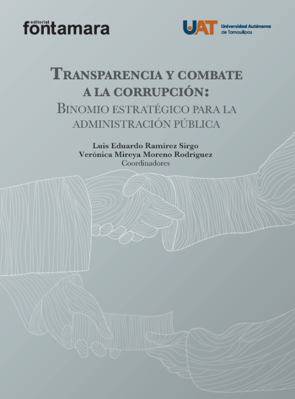 Transparencia y combate a la corrupción: binomio estratégico para la administración pública