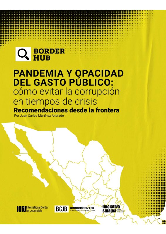 Pandemia y opacidad del gasto público: cómo evitar la corrupción en tiempos de crisis. Recomendaciones desde la frontera